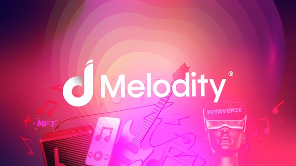 Melodity - The Web3 Ecosystem for the Music industry to fully unleash creativity with play-to-earn, listen-to-earn, NFTs and Metaverse
